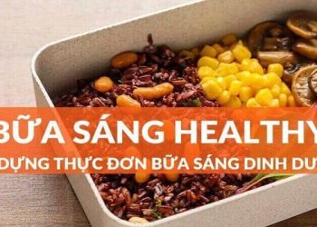Tiêu chí lên thực đơn cho bữa sáng Healthy